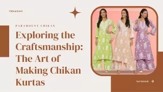 Exploring the Craftsmanship The Art of Making Chikan Kurtas