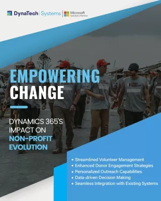 Empowering Change - Dynamics 365 Impact on Non-Profit Evolution