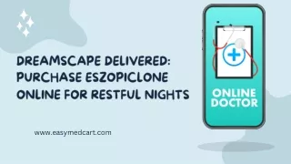 Dreamscape Delivered Purchase Eszopiclone Online for Restful Nights