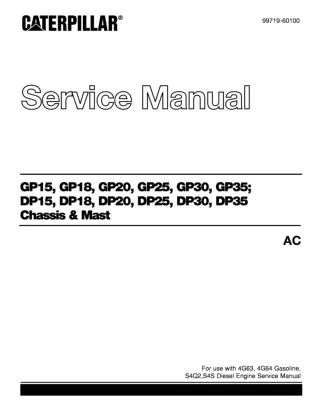 Caterpillar Cat GP15 FC Forklift Lift Trucks Service Repair Manual SN：3AP-10001 and up