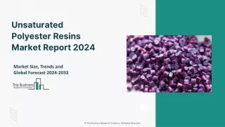 Unsaturated Polyester Resins Market 2024 - By Analysis, Industry Trends, Growth