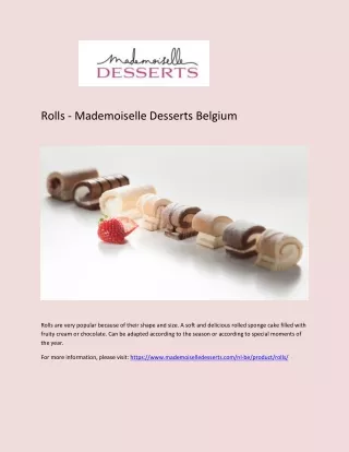 Rolls - Mademoiselle Desserts Belgium