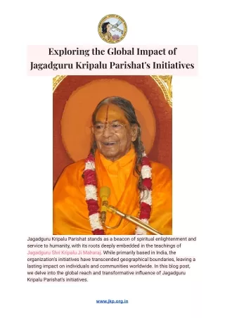 Exploring the Global Impact of Jagadguru Kripalu Parishat's Initiatives