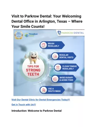 Visit to Parkrow Dental_ Your Welcoming Dental Office in Arlington, Texas – Where Your Smile Counts