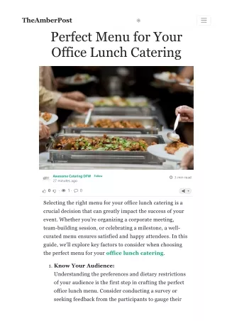 How to Choose the Perfect Menu for Your Office Lunch Catering