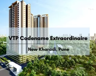 VTP Extraordinaire Kharadi Pune - It’s time to lead a new life