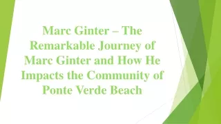 Marc Ginter – The Remarkable Journey of Marc Ginter