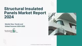 Structural Insulated Panels Market Growth Analysis, Trends, Size, Share 2024