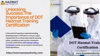 Unlocking Success: The Importance of DOT Hazmat Training Certification