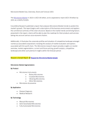 Microtome Market Size, Overview, Share and Forecast 2031