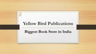 Biggest Book Store in India - Yellow Bird Publications