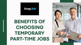 Benefits of Choosing Temporary Part-Time Jobs