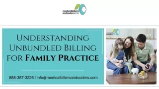 Understanding Unbundled Billing for Family Practice