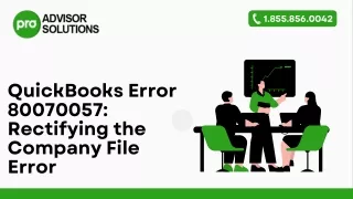Quick Methods To Rectify The QuickBooks Error 80070057