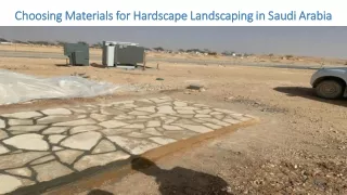 Choosing Materials for Hardscape Landscaping in Saudi Arabia