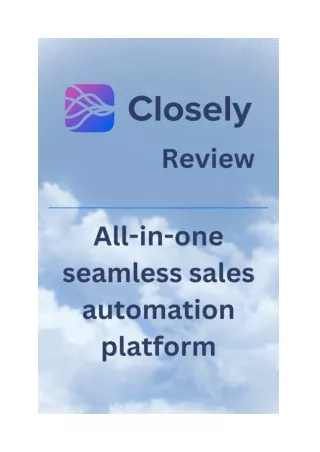 Closely Review : Is this Go-To LinkedIn Automation Tool?