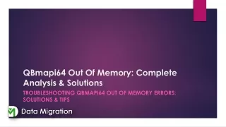 Troubleshooting qbmapi64 Out of Memory Errors: Solutions & Tips