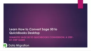 Seamless Sage 50 to QuickBooks Conversion A Step-by-Step Guide