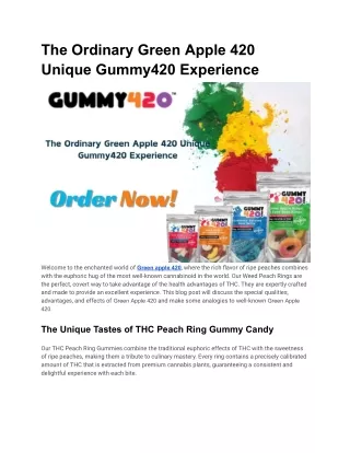 The Ordinary Green Apple 420 Unique Gummy420 Experience