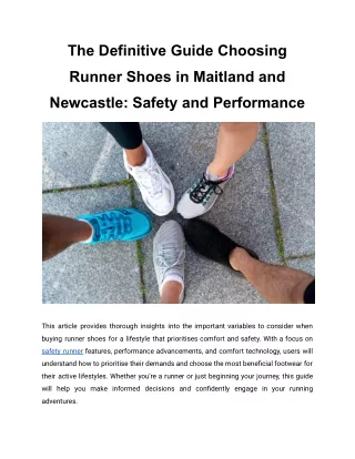 The Definitive Guide Choosing Runner Shoes in Maitland and Newcastle_ Safety and Performance