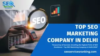 Top SEO Marketing Company in Delhi 2024