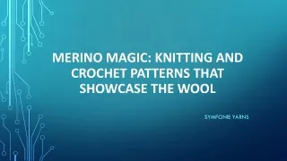 Merino Magic - Knitting and Crochet Patterns