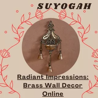 Radiant Impressions Brass Wall Decor Online