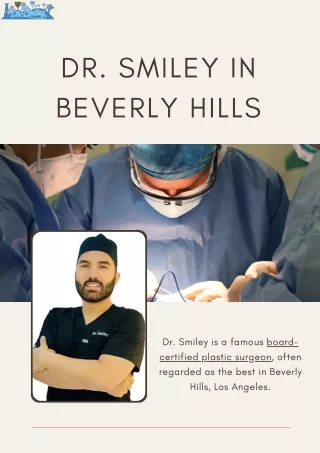 Dr smiley - best palstic surgeon in beverly hills