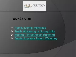 Family Dentist in Ashwood