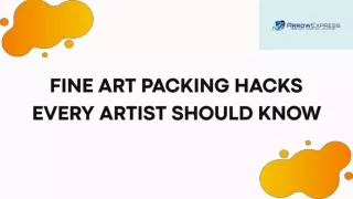 Fine Art Packing Hacks Every Artist Should Know