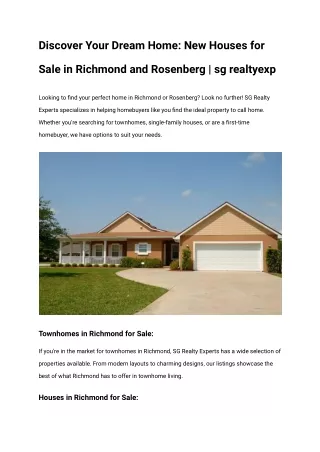 Discover Your Dream Home_ New Houses for Sale in Richmond and Rosenberg _ sg realtyexp _ www.sgrealtyexp.com