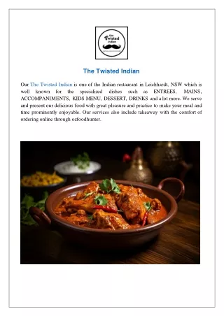 Flat $5 off The Twisted Indian Leichhardt - Order Now