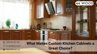 What Makes Custom Kitchen Cabinets a Great Choice