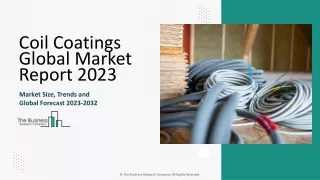 Coil Coatings Market Growth Analysis, Size, Key Insights, Outlook To 2033