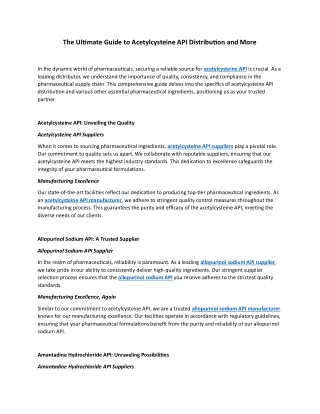 The Ultimate Guide to Acetylcysteine API Distribution and More