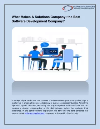What Makes A Solutions Company: the Best Software Development Company?