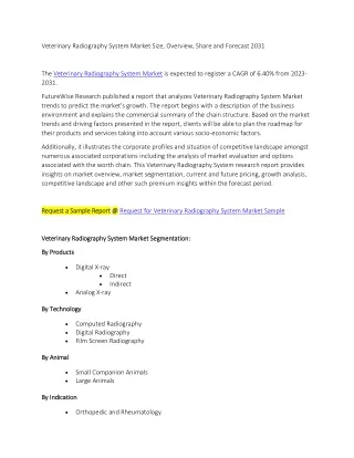 Veterinary Radiography System Market Size, Overview, Share and Forecast 2031