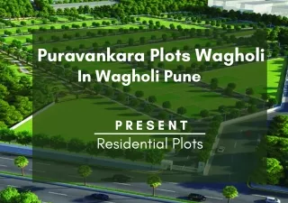 Puravankara Plots Pune -  Homes Built To Spend More Time In.