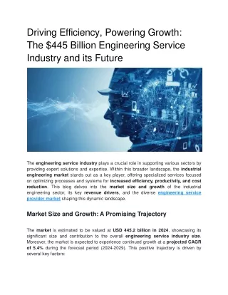 Driving Efficiency, Powering Growth The 445 Billion Engineering Service Industry and its Future