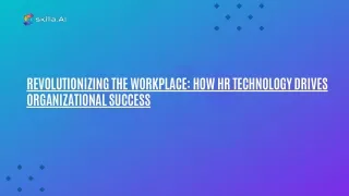 Revolutionizing The Workplace How HR Technology Drives Organizational Success (1)