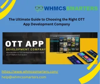 The Ultimate Guide to Choosing the Right OTT App Development Company