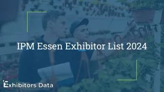 IPM Essen Exhibitor List 2024