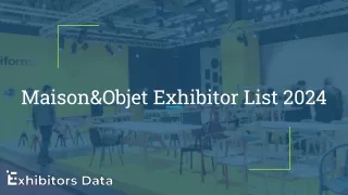 Maison&Objet Exhibitor List 2024