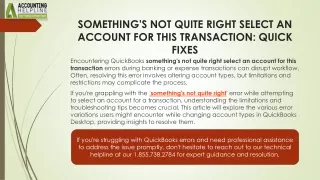 Easy way to terminate Something's not quite right select an account for this transaction