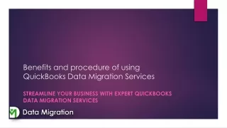 Streamline Your Business with Expert QuickBooks Data Migration Services
