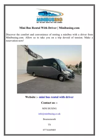 Mini Bus Rental With Driver  Minibusing.com