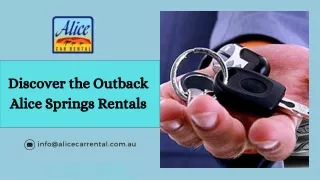 Discover the Outback Alice Springs Rentals