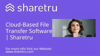 Cloud-Based File Transfer Software | Sharetru