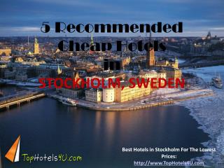 Stockholm - 5 Recommended Cheap Hotels