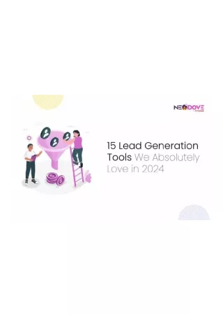 15 Lead Generation Tools We Absolutely Love in 2024